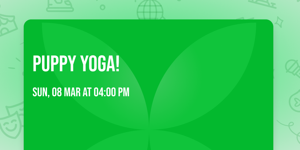 Puppy Yoga!