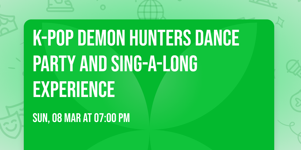 K-Pop Demon Hunters Dance Party and Sing-A-Long Experience