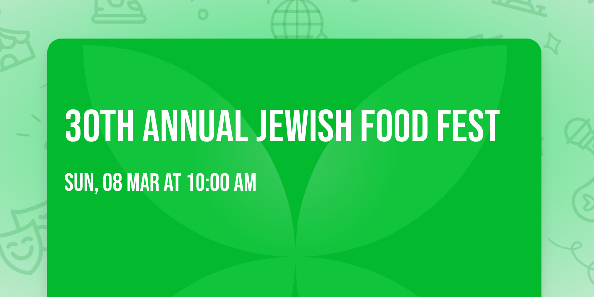 30th Annual Jewish Food Fest