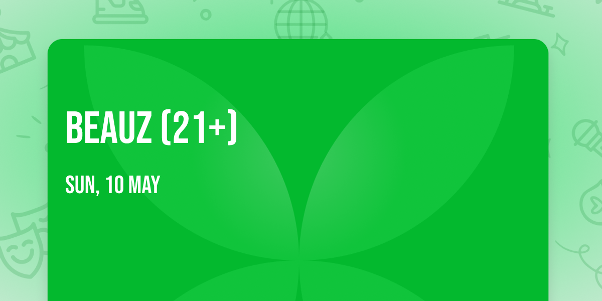 Beauz (21+)