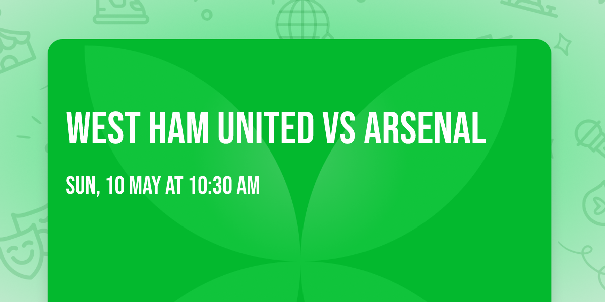 West Ham United vs Arsenal