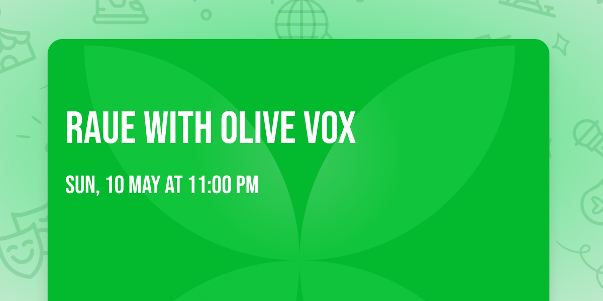 Raue with Olive Vox