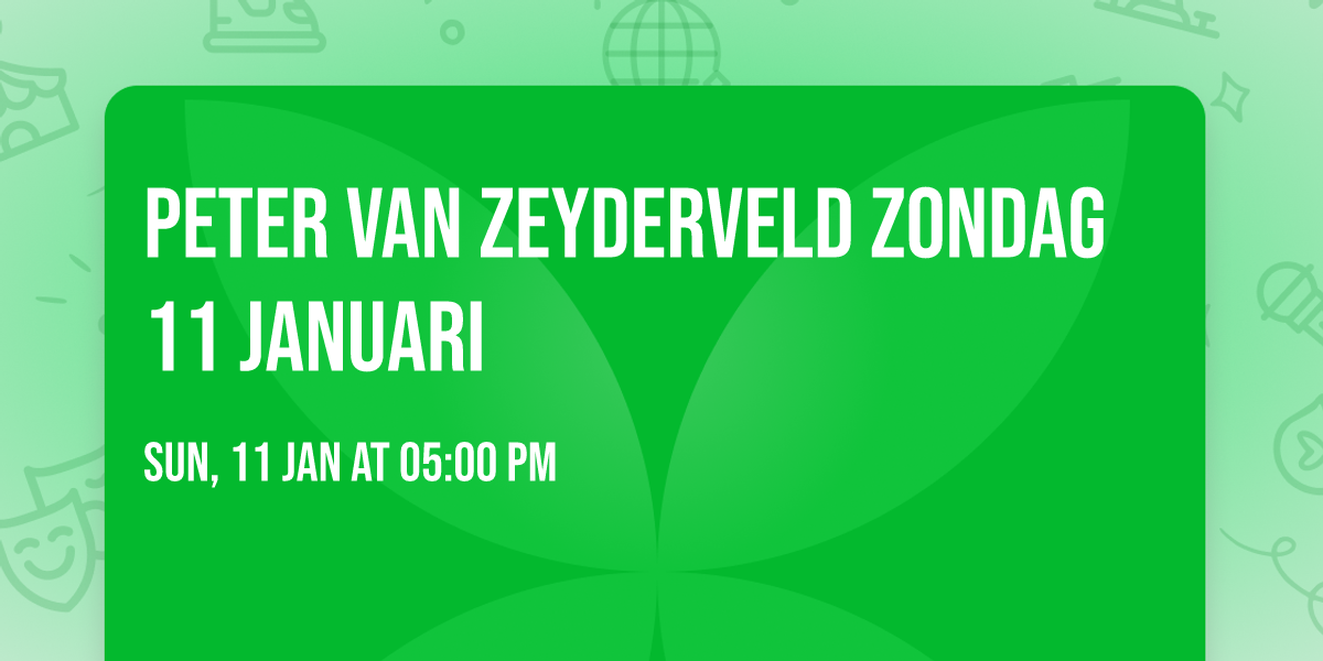 Peter van Zeyderveld zondag 11 januari