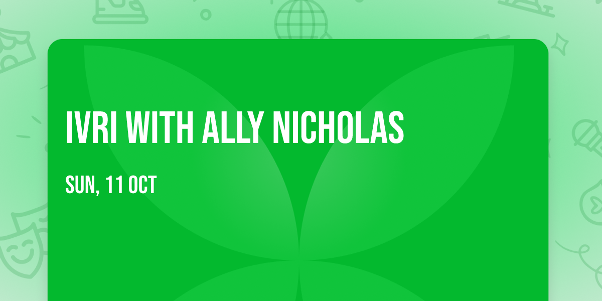 Ivri with Ally Nicholas