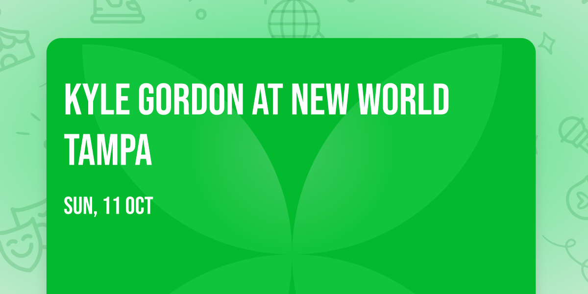 Kyle Gordon at New World Tampa
