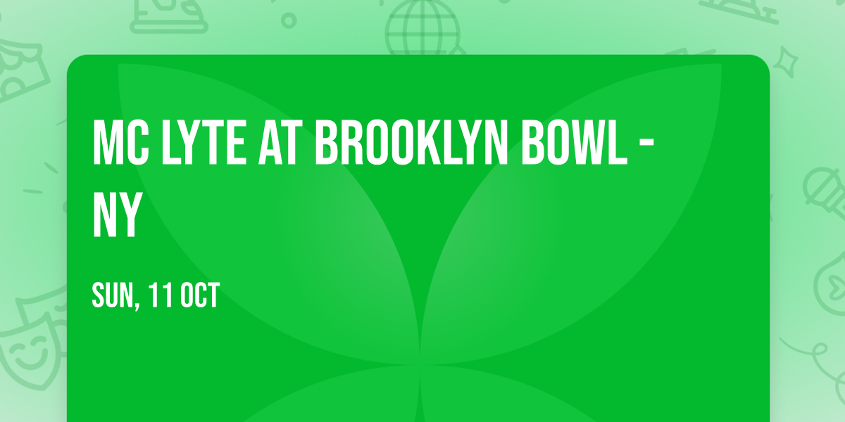MC Lyte at Brooklyn Bowl - NY