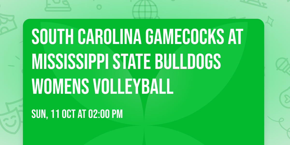 South Carolina Gamecocks at Mississippi State Bulldogs Womens Volleyball