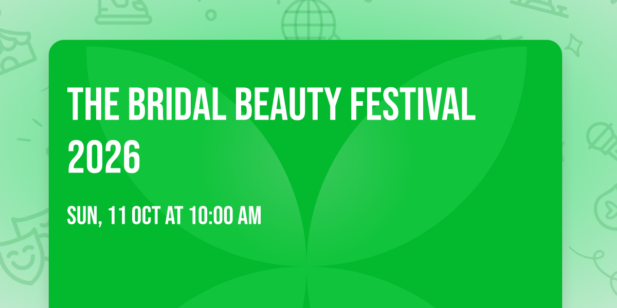 The Bridal Beauty Festival 2026