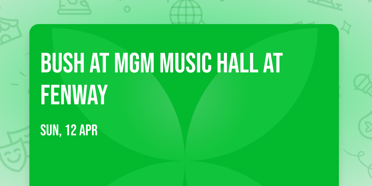 Bush at MGM Music Hall at Fenway