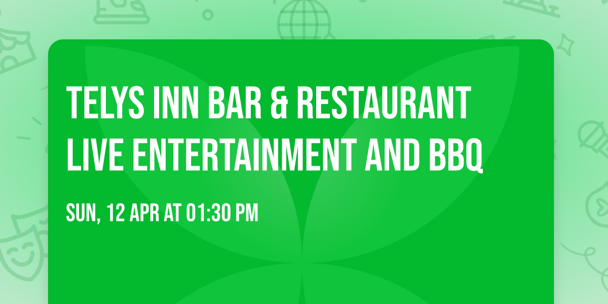 Telys Inn Bar & Restaurant Live Entertainment and BBQ