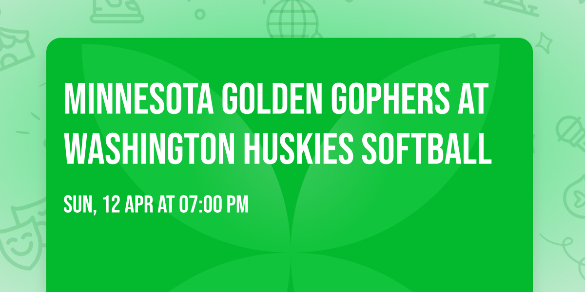 Minnesota Golden Gophers at Washington Huskies Softball