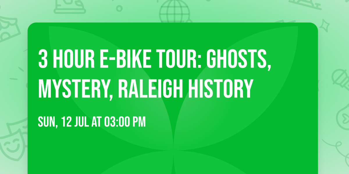 3 hour e-bike tour: Ghosts, Mystery, Raleigh History