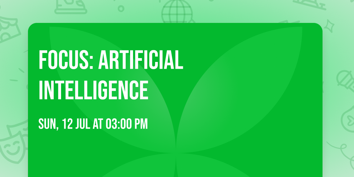 Focus: Artificial Intelligence