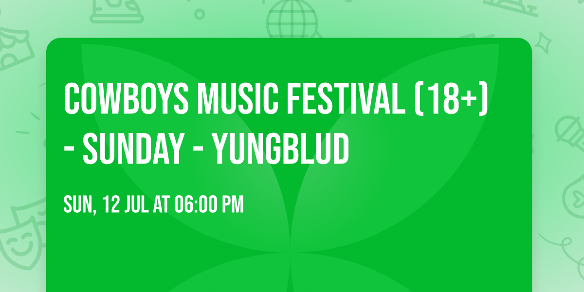 Cowboys Music Festival (18+) - Sunday - Yungblud