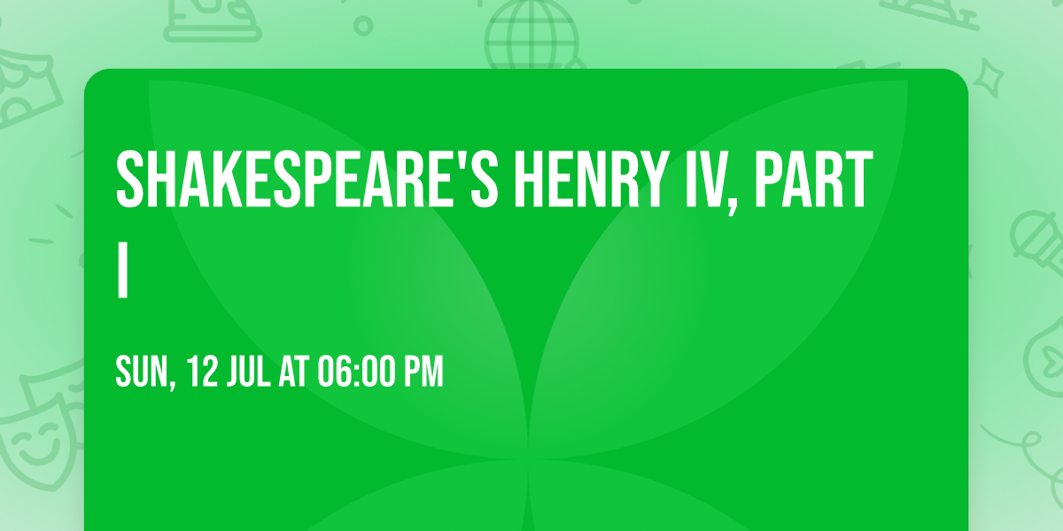 Shakespeare's Henry IV, Part I