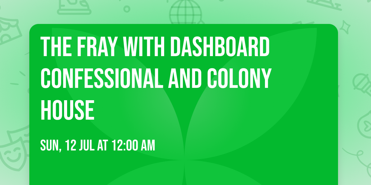 The Fray with Dashboard Confessional and Colony House