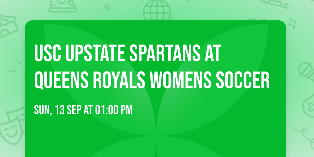 USC Upstate Spartans at Queens Royals Womens Soccer