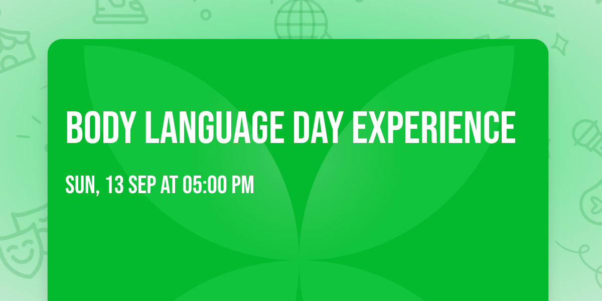 Body Language Day Experience 