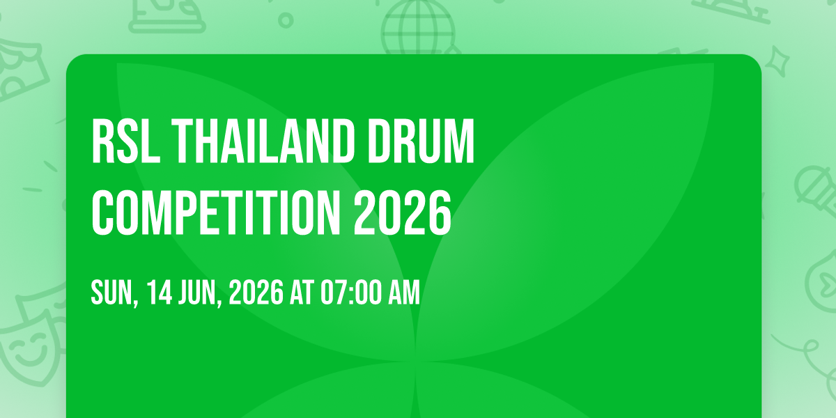 RSL THAILAND DRUM COMPETITION 2026