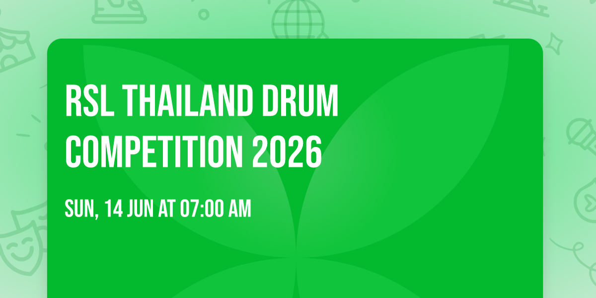 RSL THAILAND DRUM COMPETITION 2026