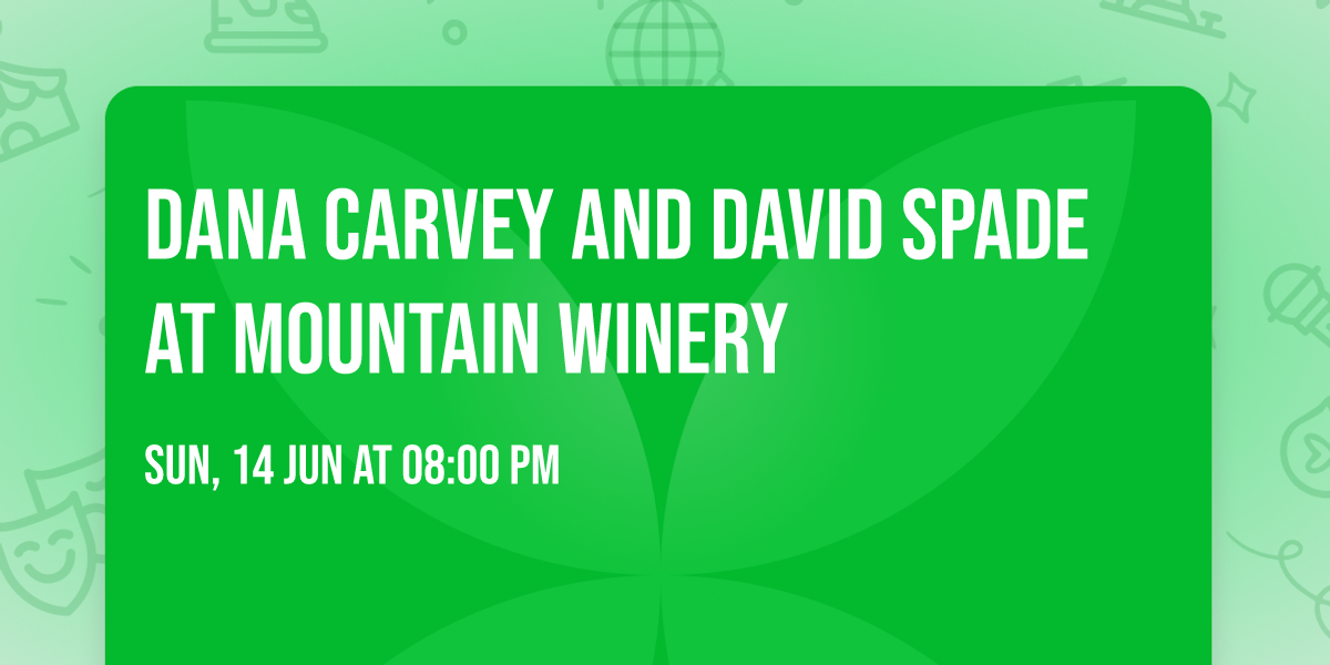 Dana Carvey and David Spade at Mountain Winery