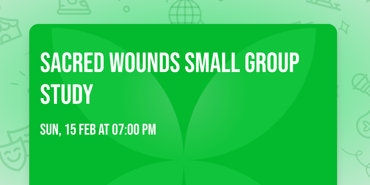 Sacred Wounds Small Group Study