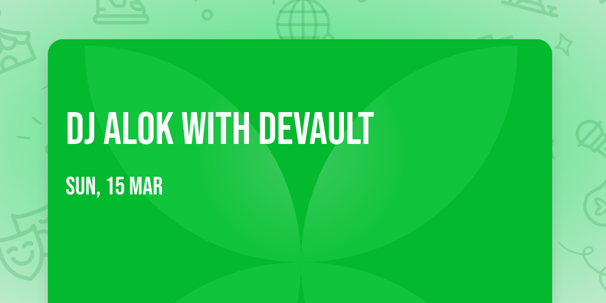 DJ Alok with Devault