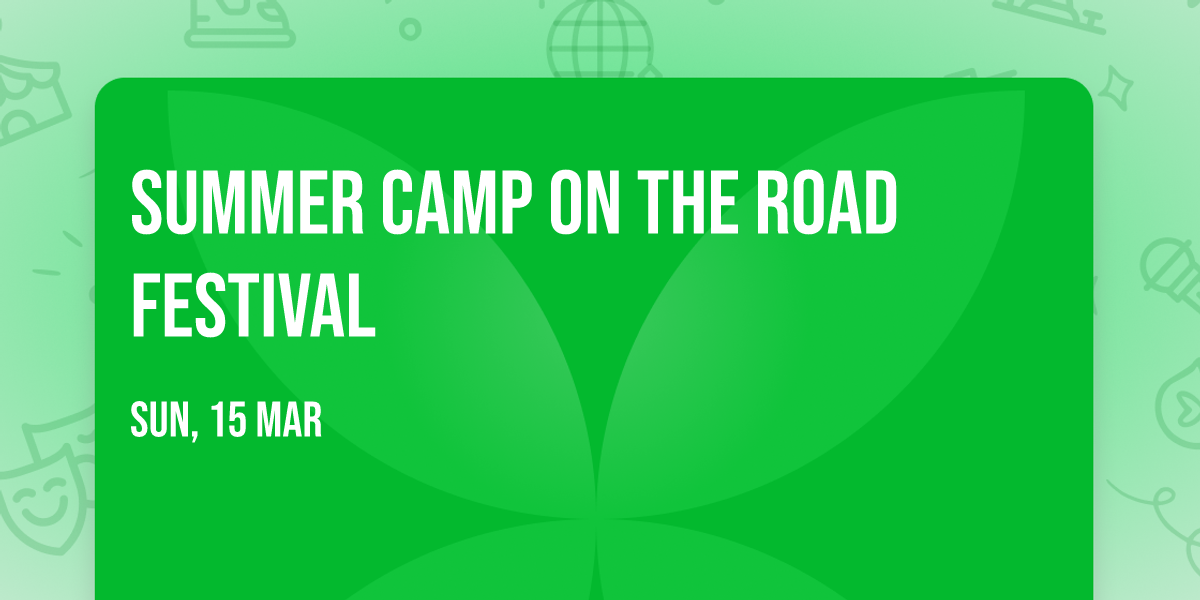 Summer Camp On The Road Festival