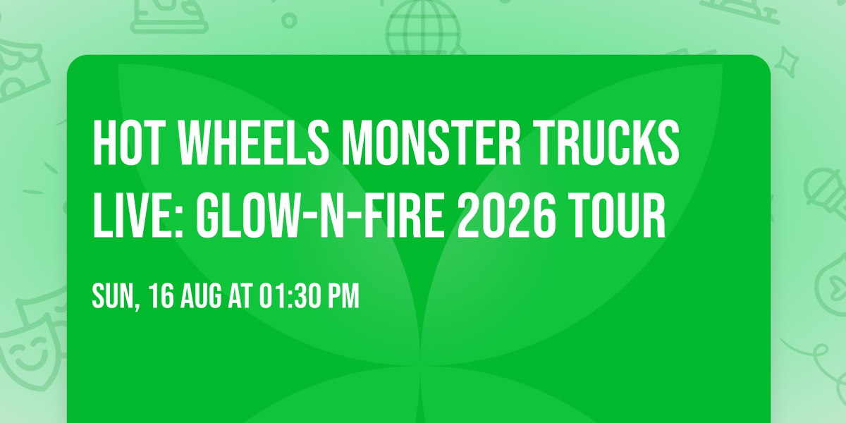 Hot Wheels Monster Trucks Live: Glow-N-Fire 2026 Tour