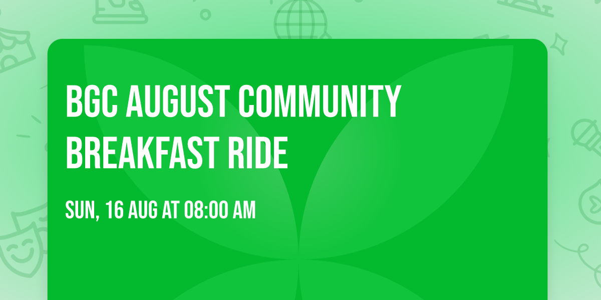 BGC August Community Breakfast Ride