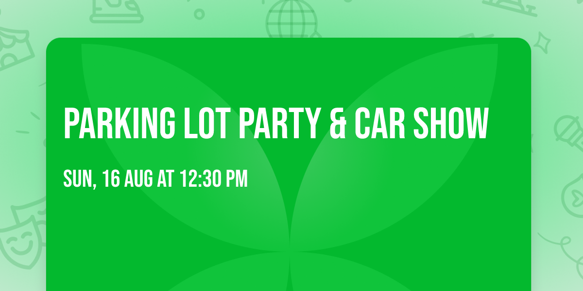 Parking Lot Party & Car Show