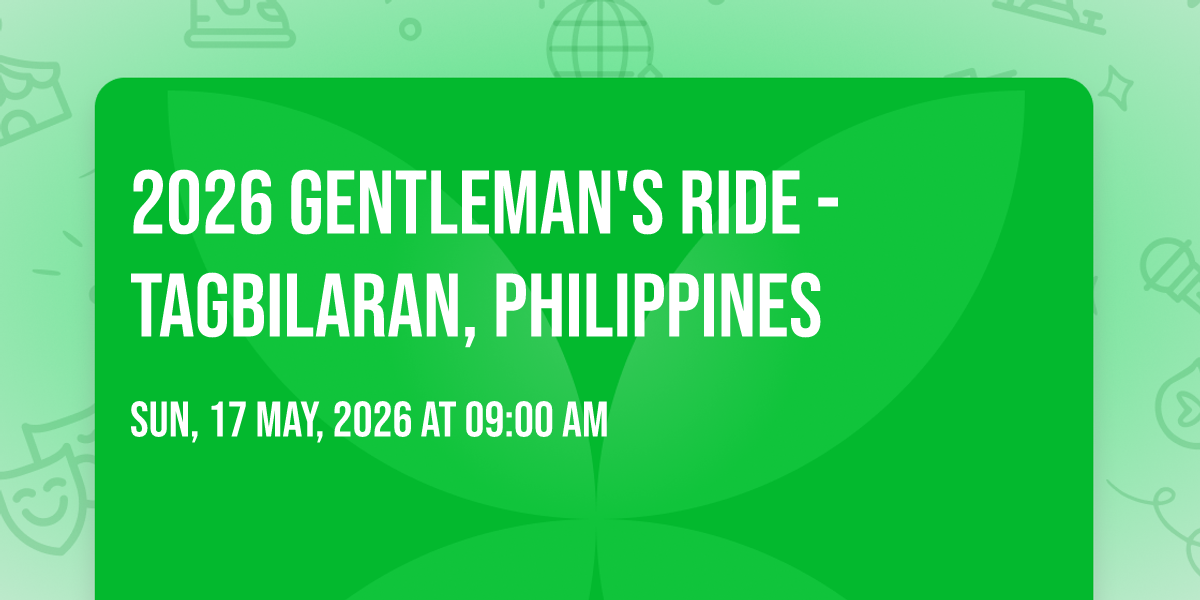 2026 Gentleman's Ride - Tagbilaran, Philippines