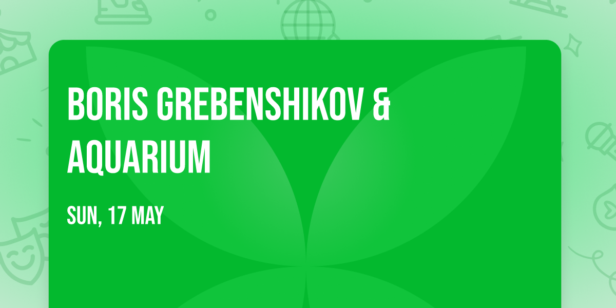 Boris Grebenshikov & Aquarium