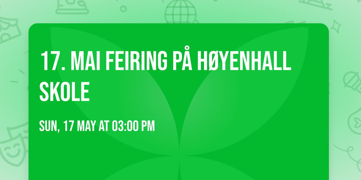 17. Mai feiring p\u00e5 H\u00f8yenhall skole