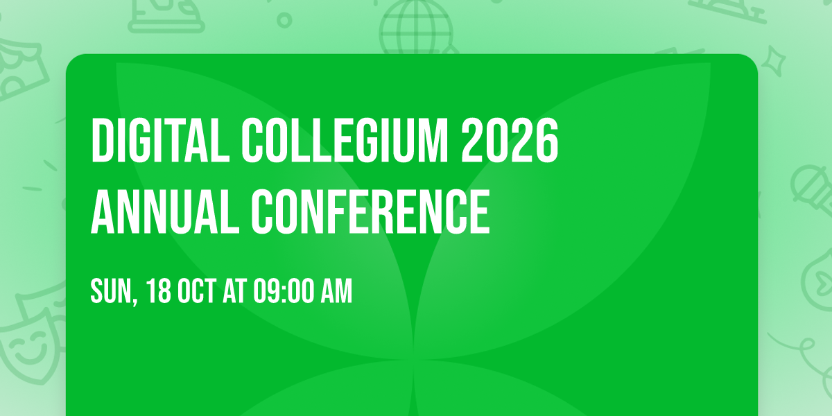 Digital Collegium 2026 Annual Conference