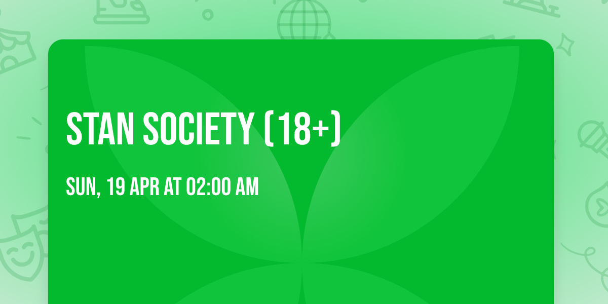 Stan Society (18+)