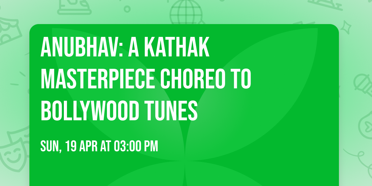 Anubhav: A Kathak Masterpiece Choreo to Bollywood Tunes