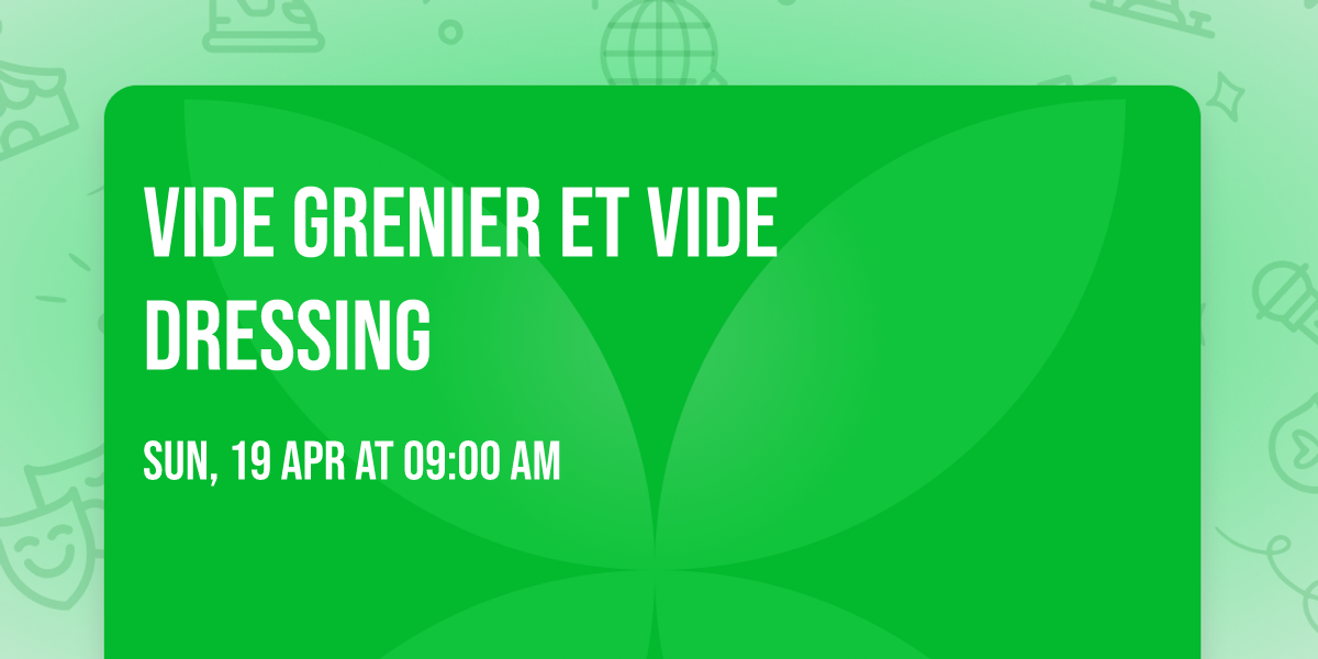 vide grenier et vide dressing 