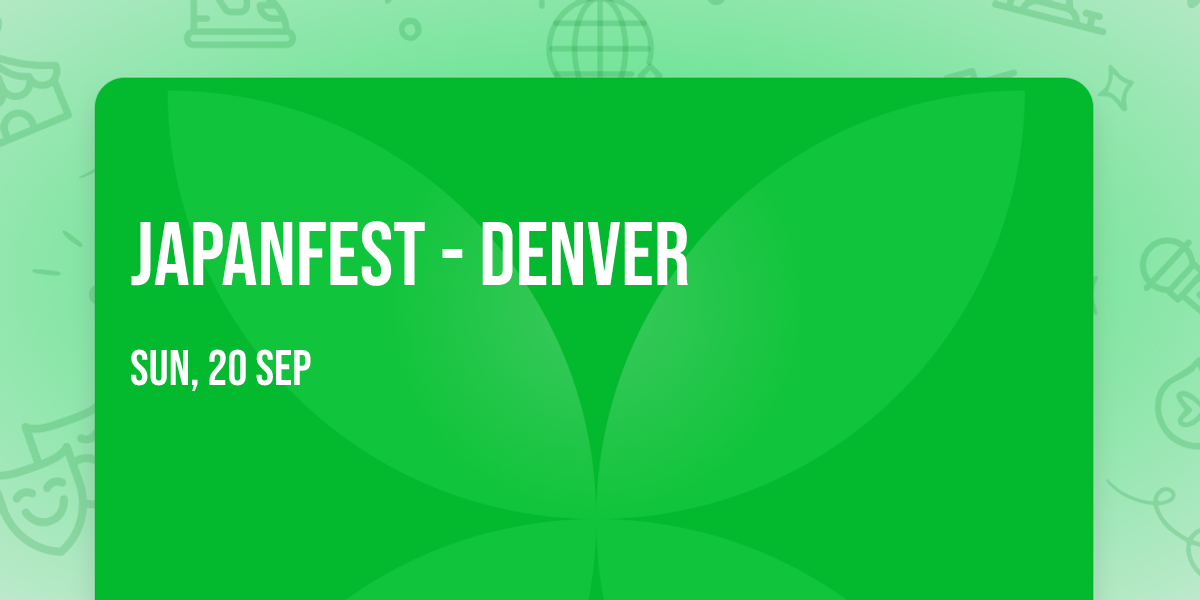 JapanFest - Denver