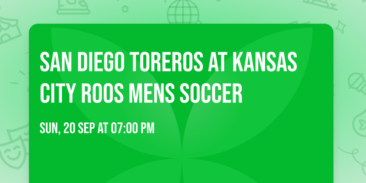 San Diego Toreros at Kansas City Roos Mens Soccer