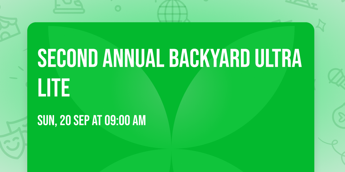 Second Annual Backyard Ultra Lite