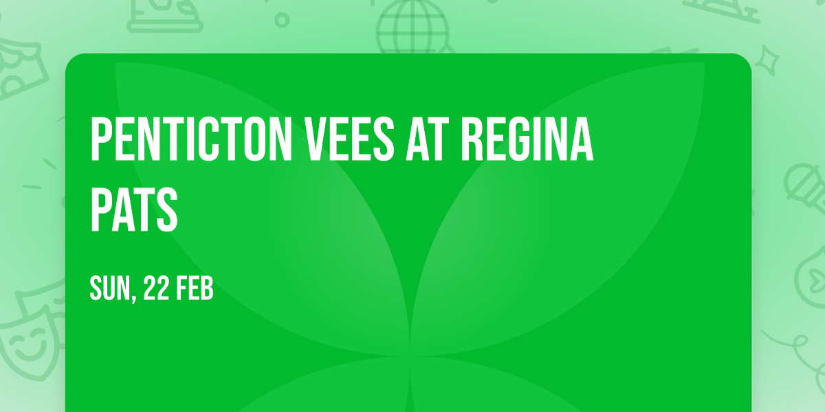 Penticton Vees at Regina Pats