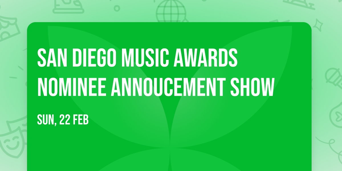 San Diego Music Awards Nominee Annoucement Show