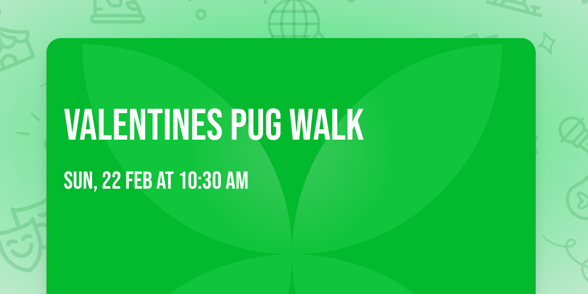 Valentines Pug Walk