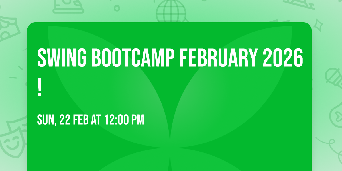 Swing Bootcamp February 2026!