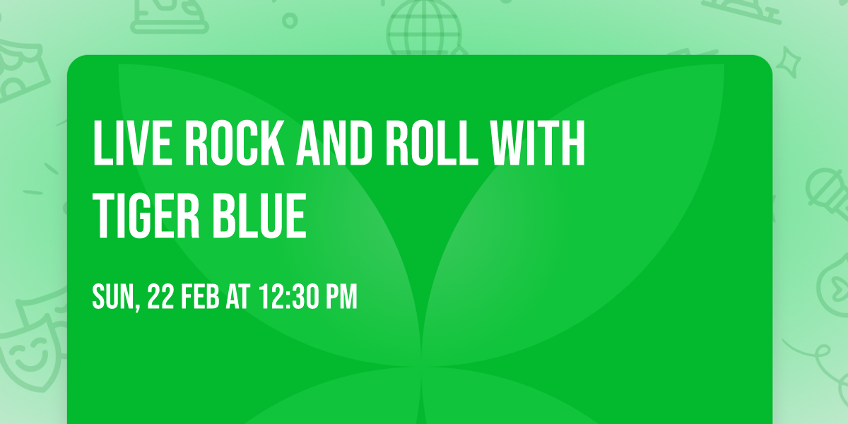 Live Rock and Roll with Tiger Blue