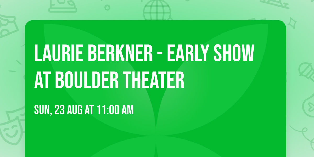 Laurie Berkner - Early Show at Boulder Theater