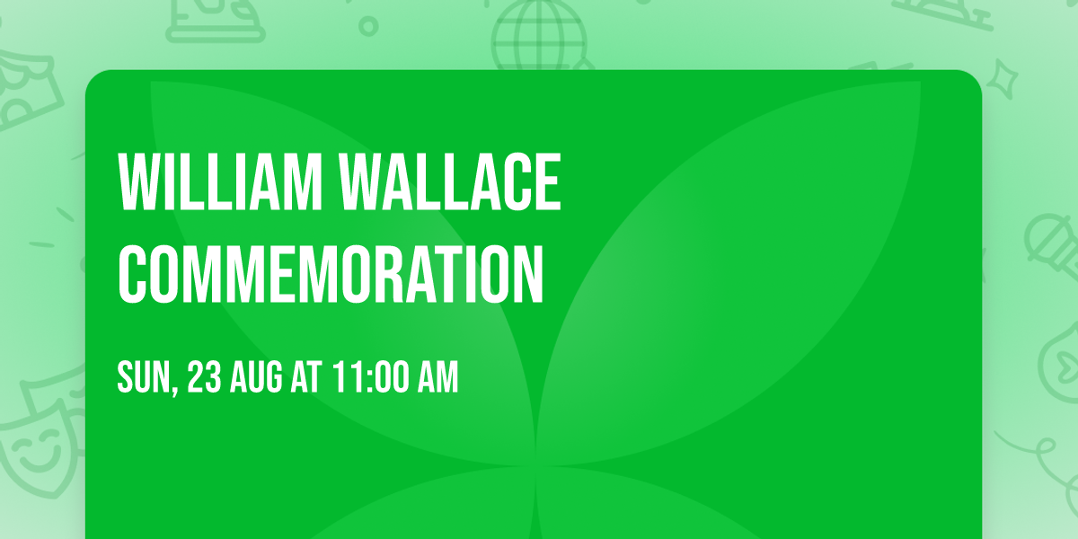 William Wallace Commemoration