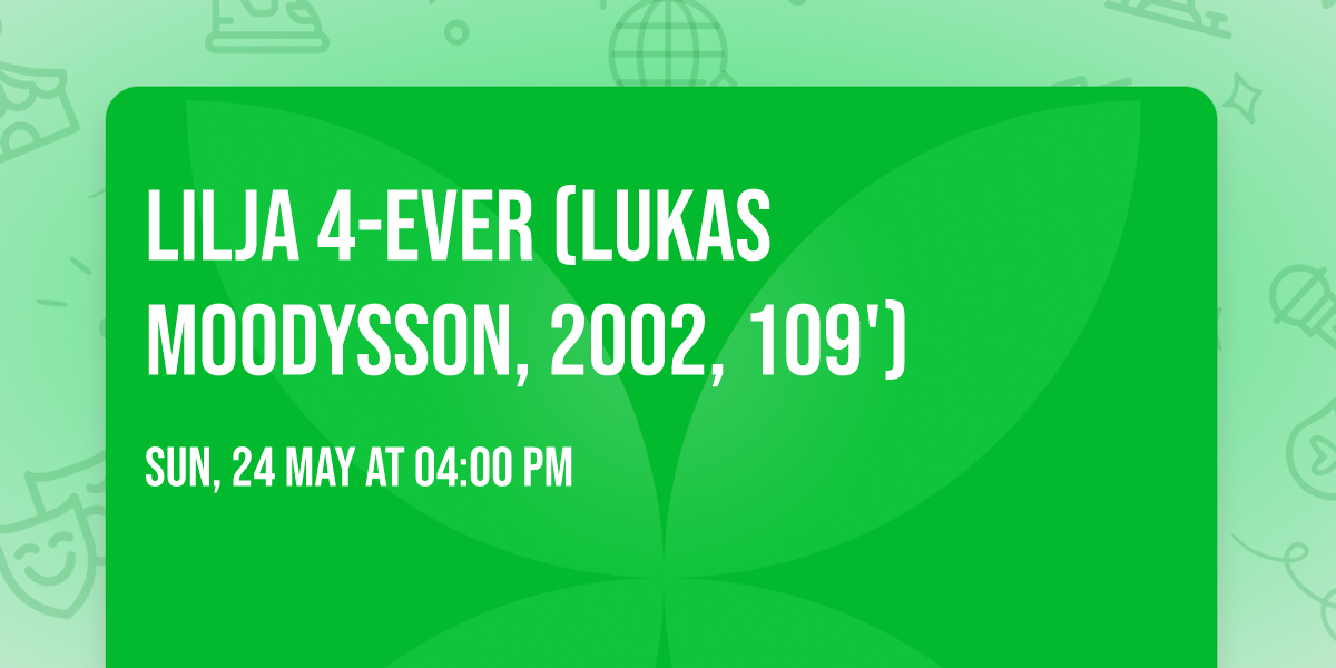 LILJA 4-EVER (Lukas Moodysson, 2002, 109')