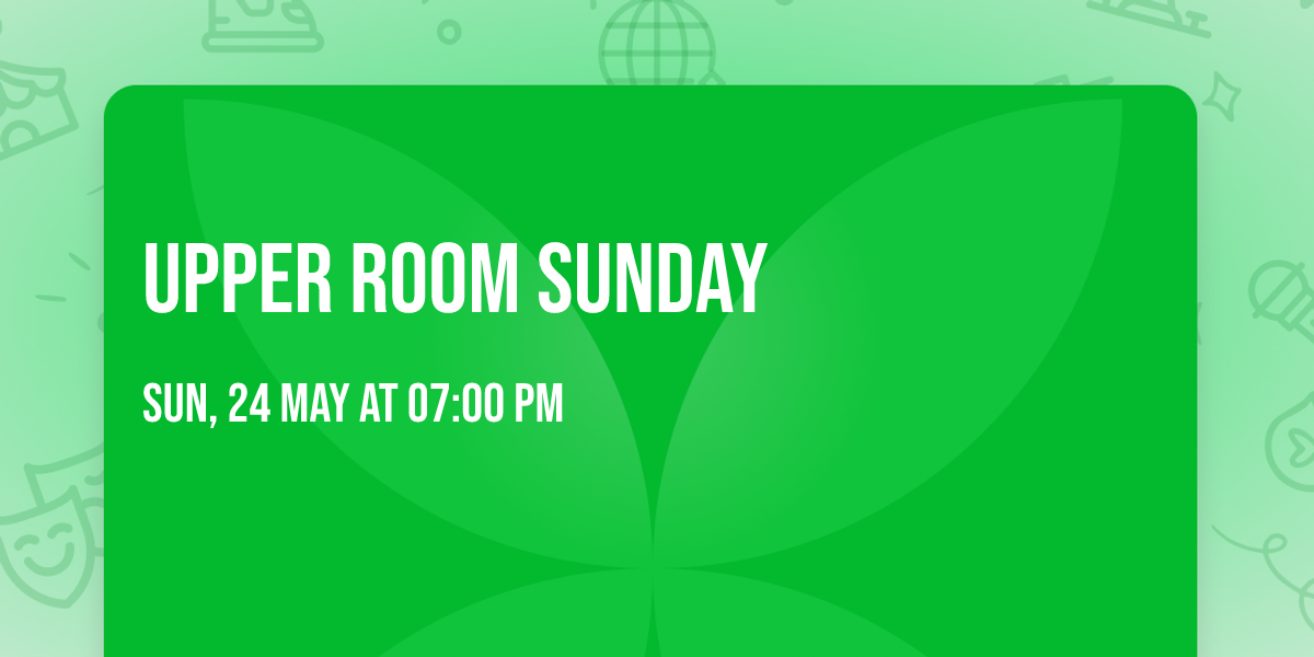 Upper Room Sunday